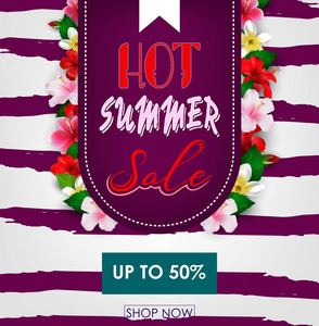 炎热的夏季销售横幅模板与热带花卉。 高达50