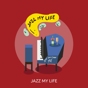 爵士乐我的生活概念设计