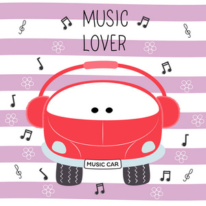 可爱的红色音乐汽车在耳机和笔记.可爱的孩子的 t恤图形.贺卡照片