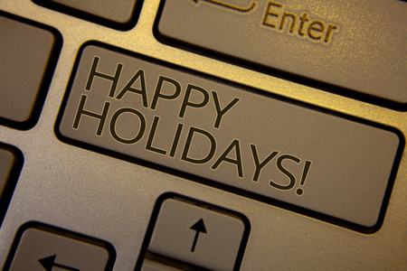 字写文字快乐假期激励电话。庆祝节日的商业理念键盘棕色键黑色字母单词意图在计算机上创建文本