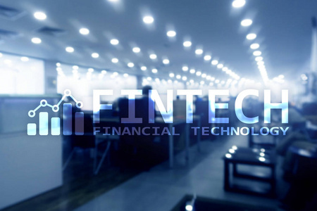 Fintech金融技术, 全球商务和信息互联网通信技术。摩天大楼背景。高新技术企业理念