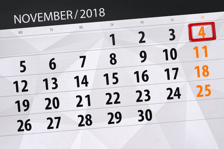 日历规划器月份, 截止日期 2018 11月, 4, 星期日