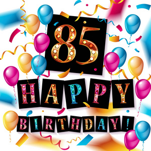 85年纪念日, 生日快乐