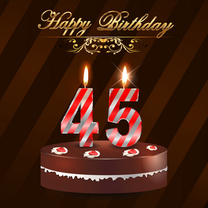 45 年生日快乐卡与蛋糕和蜡烛,45 岁生日-矢量 eps10照片