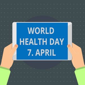 4月7日世界卫生日的文本标志。概念照片全球意识日对不同健康主题的认识