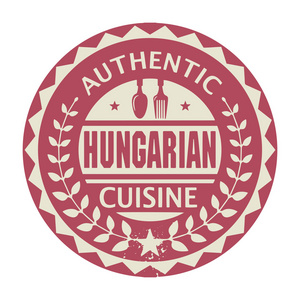 抽象的图章或标签与文本正宗匈牙利美食