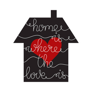 家是爱的地方。手绘刻字的房子形状。带有开放路径的矢量插图