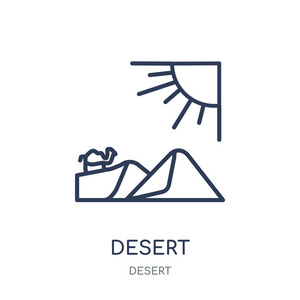 沙漠 图标。沙漠线性符号设计从沙漠汇集。简单的大纲元素向量例证在白色背景