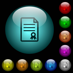 在黑色背景上的彩色亮球形玻璃按钮上的证书文档图标。可用于黑色或深色模板