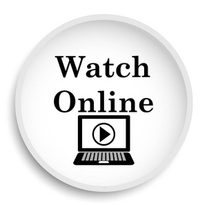 观看在线图标.在白色背景下观看在线网站按钮照片