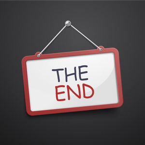 结束了挂的牌子照片