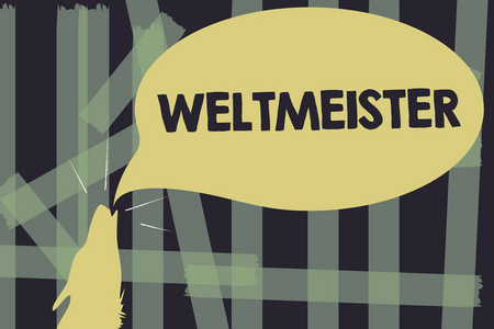 写笔记显示 Weltmeister。商业照片展示 Geranalysis 世界冠军得主在竞争中获胜的期限