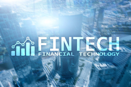 Fintech金融技术, 全球商务和信息互联网通信技术。摩天大楼背景。高新技术企业理念
