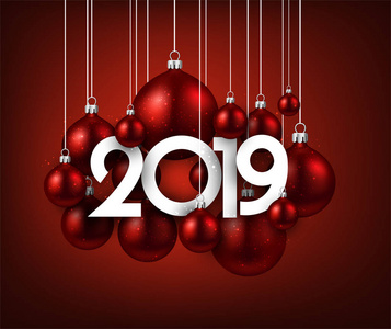 红2019新年背景与圣诞球。节日闪亮的装饰。贺卡。矢量插图