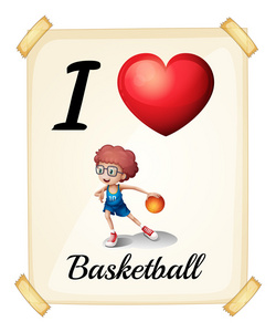 一张海报，显示对篮球的热爱