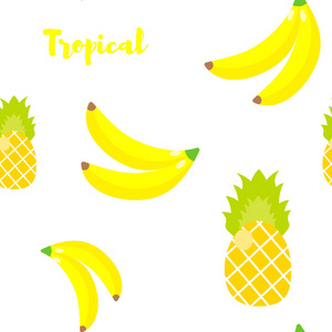 矢量插图。无缝模式。热带饰品黄色香蕉和菠萝