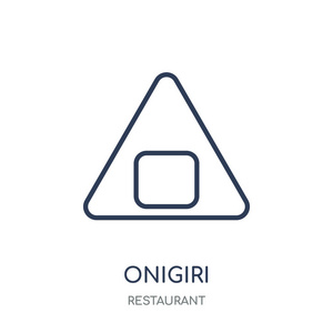 奥尼吉里图标。奥尼吉里线性符号设计从餐厅集合。简单的大纲元素向量例证在白色背景