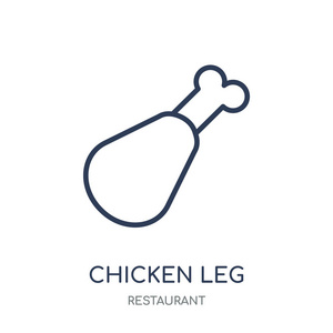 鸡腿图标。鸡腿线性符号设计从餐厅集合。简单的大纲元素向量例证在白色背景