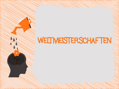 显示 Weltmeisterschaften 的文本符号。概念摄影世界锦标赛世界杯比赛