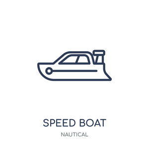快艇图标。快艇线性符号设计从航海收藏。简单的大纲元素向量例证在白色背景
