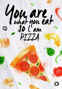 你是你吃什么，所以我的比萨饼比萨水彩图片