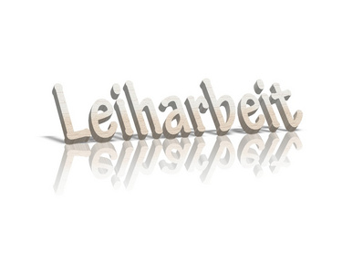 Leiharbeit 临时工临时工作