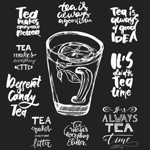 茶叶一直是个好主意。茶让一切更好。它始终是下午茶时间。.手刻字和为您设计的自定义版式