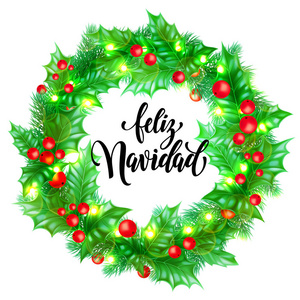 洛费里兹巴拉德纳维达西班牙圣诞手画在冬青花环装饰和圣诞彩灯花环书法。矢量冬季新年贺卡白色背景设计模板