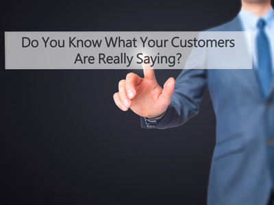 你知道你的客户真正在说什么吗Businessma