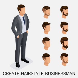 时尚等距集 6，定性研究，一套男士发型，时髦样式。时尚的造型 胡须 胡子。今天的年轻商人的样式。矢量图