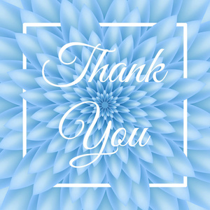 感谢您的卡片可爱贺卡与背景中的蓝色的菊花