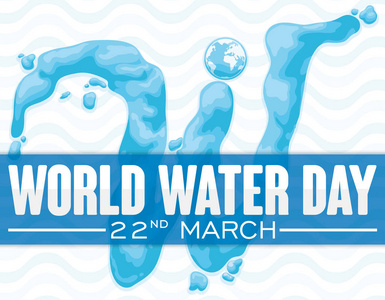 世界水日，在 3 月 22 日，矢量图的巨型 W 字母