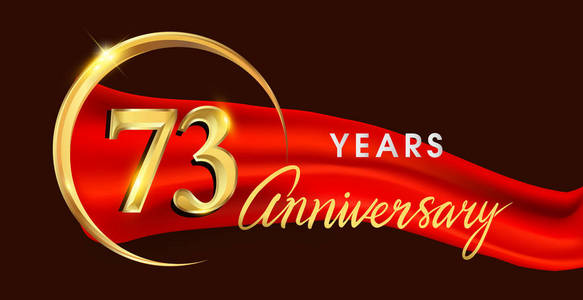 73周年纪念标识与金黄圆环在红色丝带典雅的背景, 矢量设计为生日庆祝, 贺卡并且邀请卡片