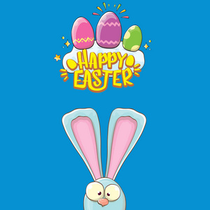 快乐的复活节兔子与书法文本, 云, 彩虹和彩色复活节彩蛋在蓝色背景下隔离。矢量复活节贺卡与兔子耳朵。设计元素集