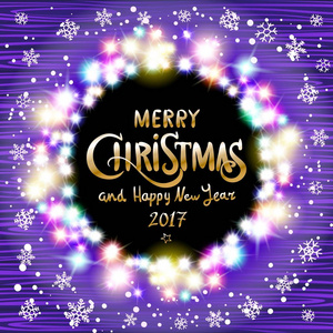矢量圣诞快乐，快乐新的一年 2017年。由紫木制背景 led 灯的发光圣诞花环。圣诞灯背景