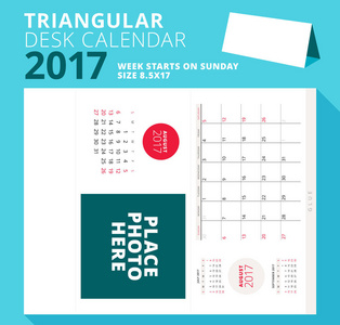 三角桌日历计划 2017 年。2017 年 8 月。周从星期日开始。可打印信纸模板与照片的地方。矢量图
