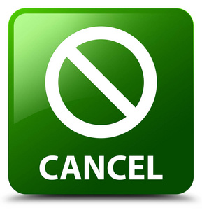 取消 (禁止标志图标) 绿色方形按钮照片