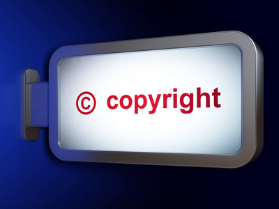 法律概念 版权和版权广告牌背景