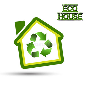 绿色生态屋，带有回收标志。