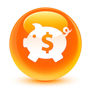 小猪银行美元符号图标玻橙色圆形按钮