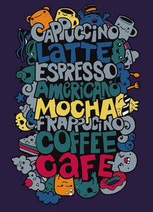手绘可爱的怪物，平面设计矢量图的最受欢迎的咖啡饮品的名称。涂鸦风格