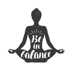 女孩坐在莲花姿势的剪影.瑜伽, 冥想的概念.刻字矢量插图照片