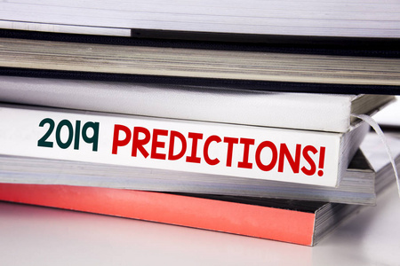 字, 写2019预测。在白色背景上写在书上的预测预测的业务概念