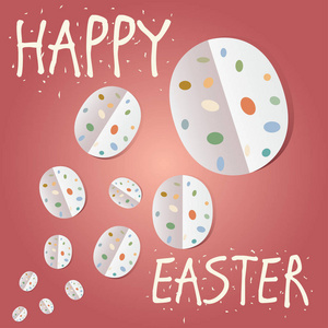 五彩缤纷复活节快乐贺卡与复活节彩蛋和文本纸张切式