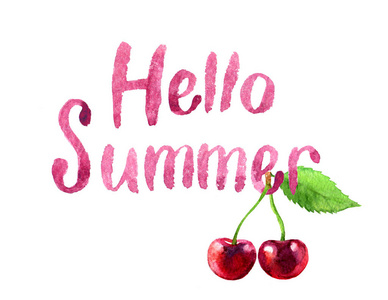 你好夏天刻字和水彩樱桃, 被隔绝在白色背景