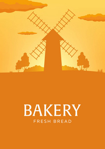 海报农村景观与风车。日出。面包店。新鲜的面包。矢量图