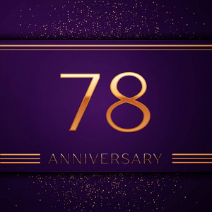 逼真的七十八周年庆典设计横幅。金色的数字和五彩纸屑在紫色的背景。为您的生日聚会提供丰富多彩的矢量模板元素