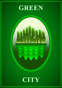 绿色城市, 海报绿色现代城市