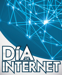 与网络连接的互联网一天在西班牙语中，矢量图海报