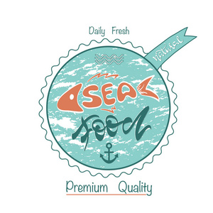 手工绘制的海食品设计概念为商店餐馆标签模板